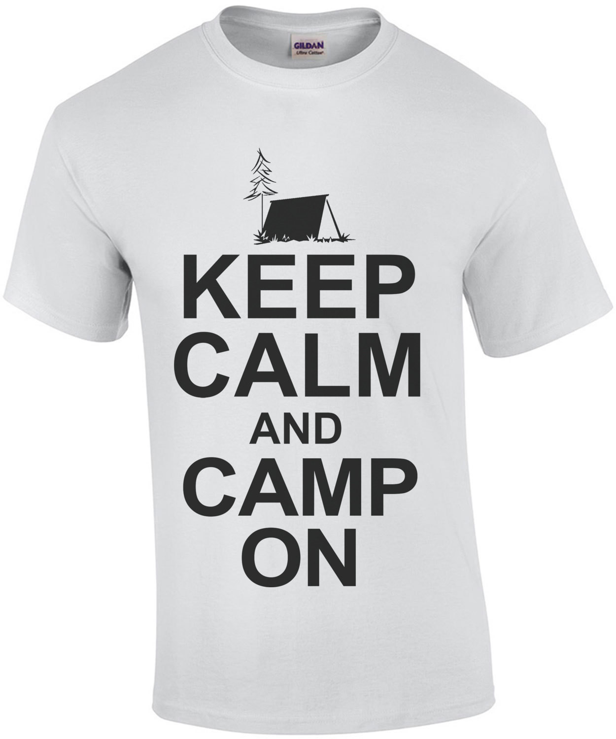 Keep Calm And Camp On T-Shirt