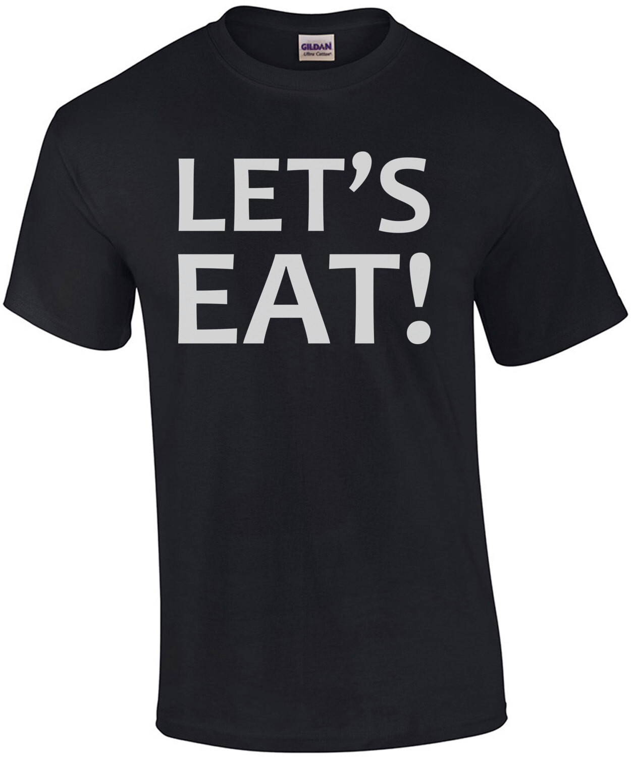 Let's Eat! - Funny eating fat guy t-shirt