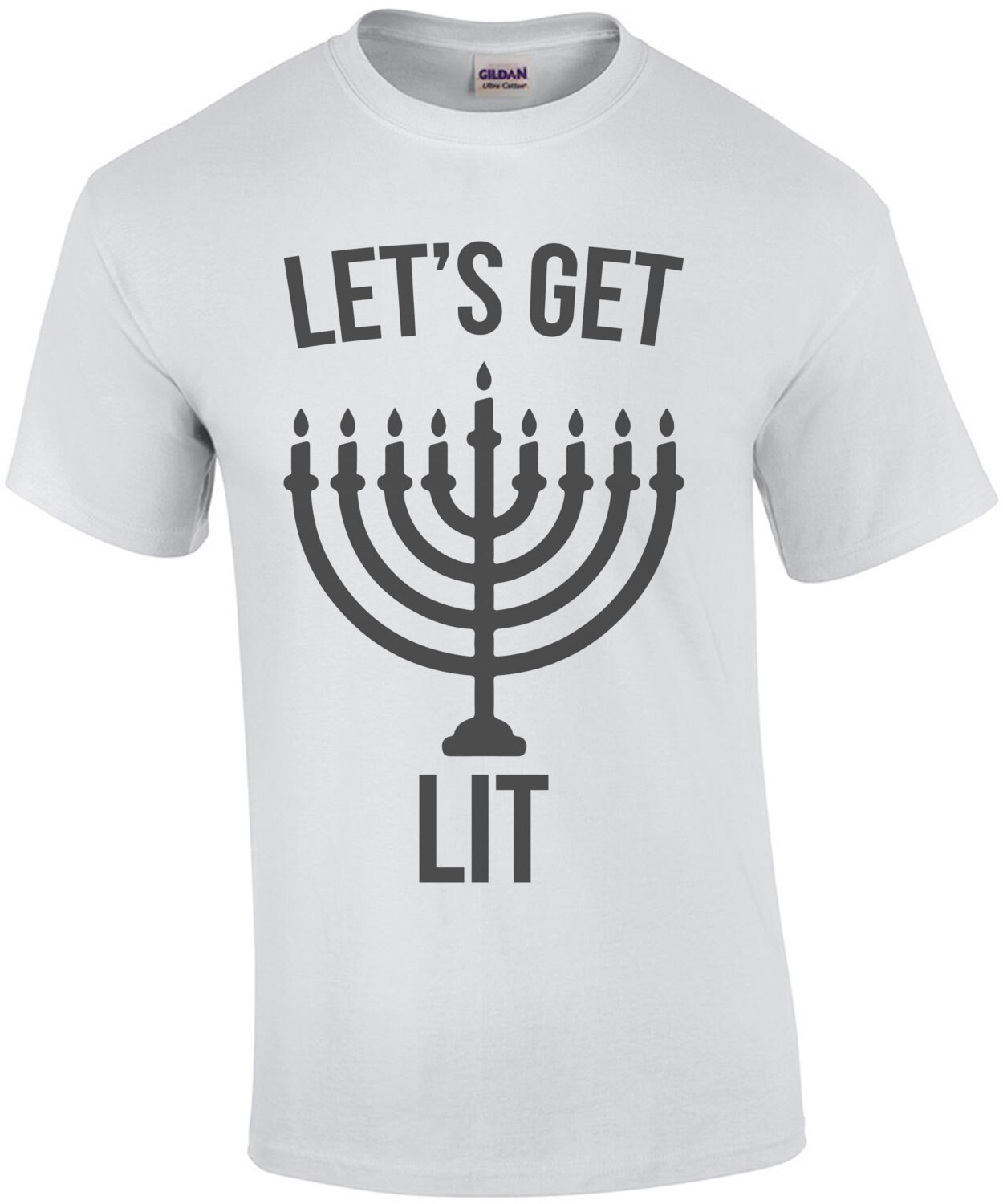 Let's Get Lit - Funny Jewish Hanukkah Menorah T-Shirt