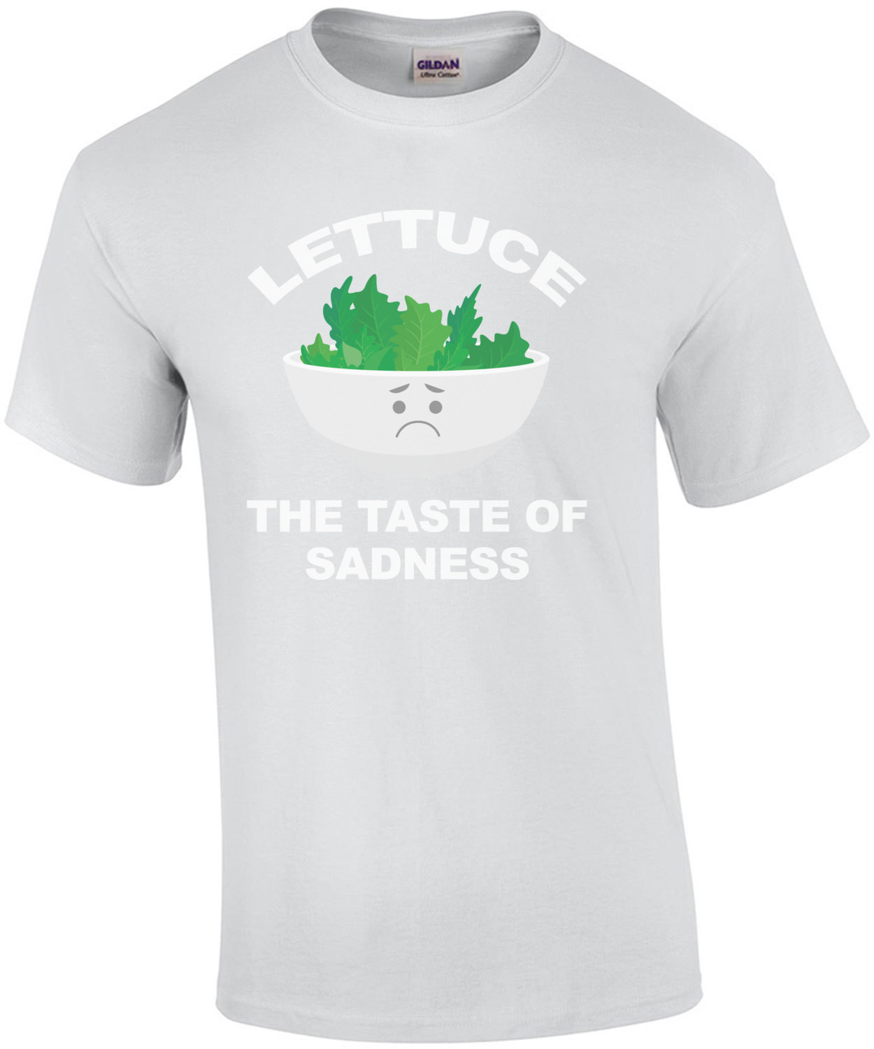 Lettuce - The taste of sadness - Funny T-Shirt