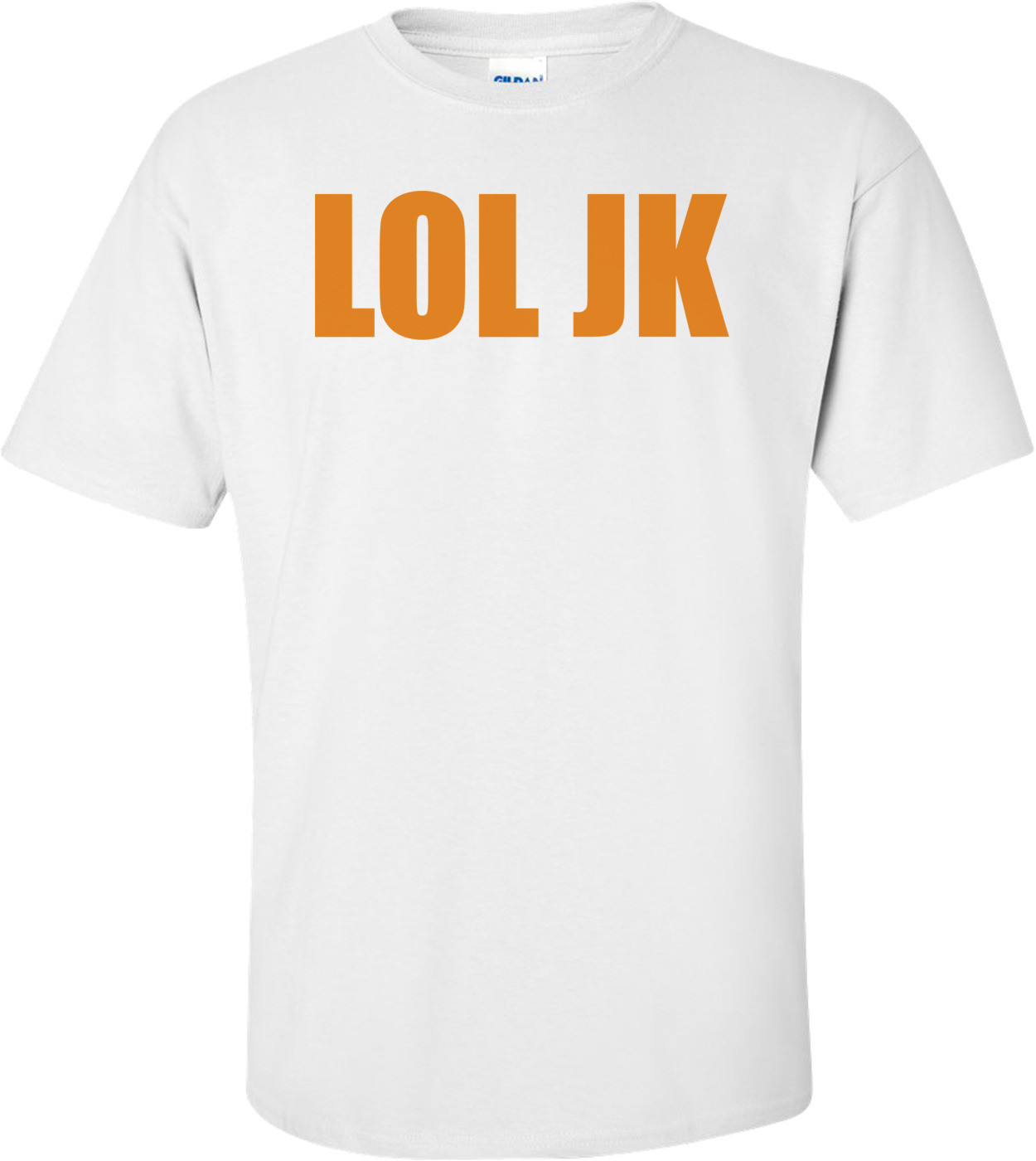 LOL JK Shirt