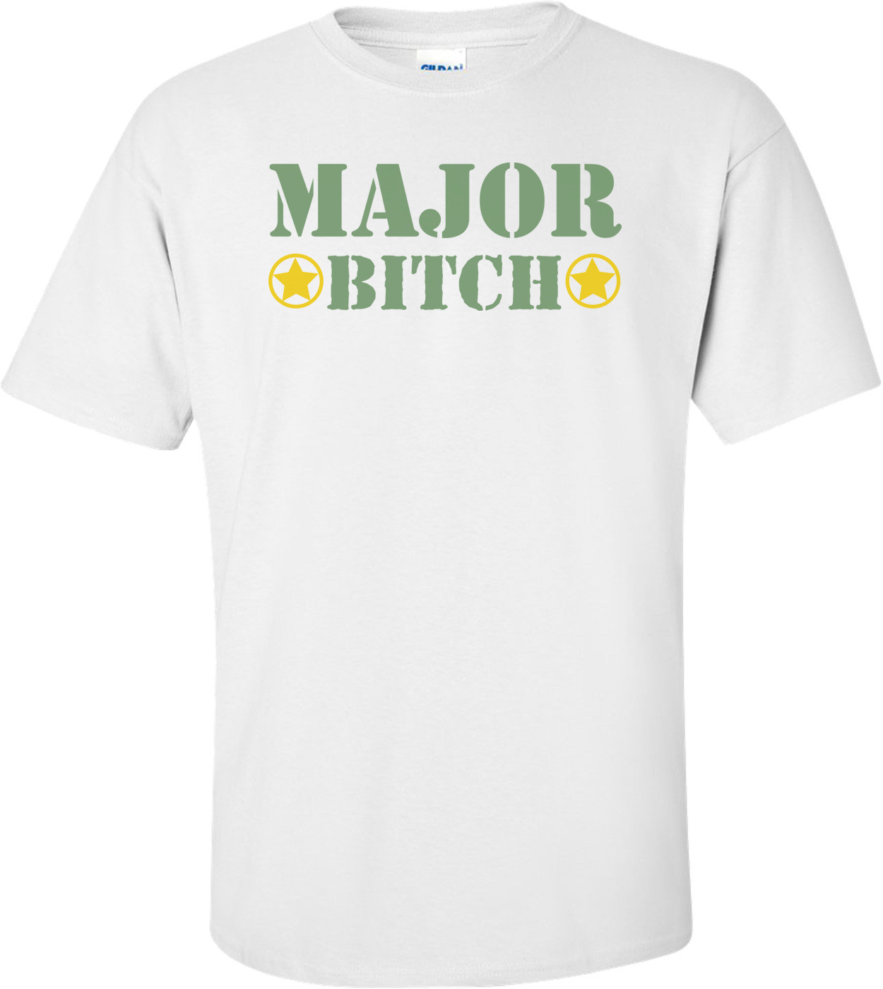 Major Bitch T-shirt