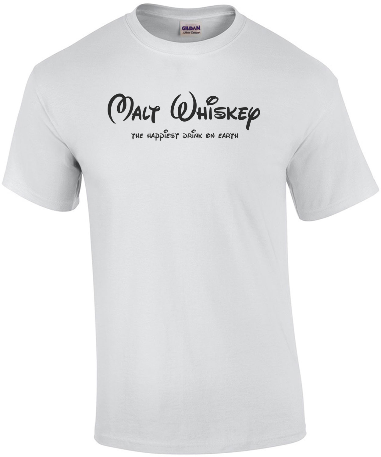 Malt Whiskey - The Happiest Drink On Earth Shirt