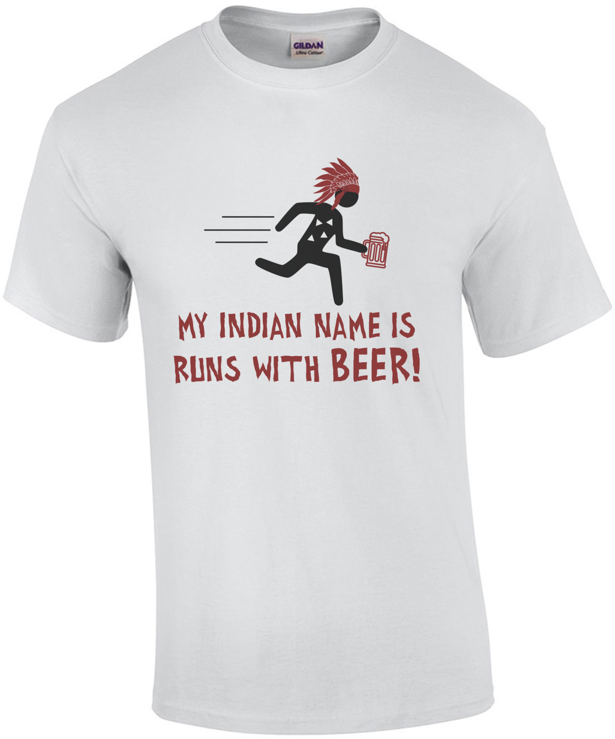 My indian name is runs with beer - funny drinking beer t-shirt