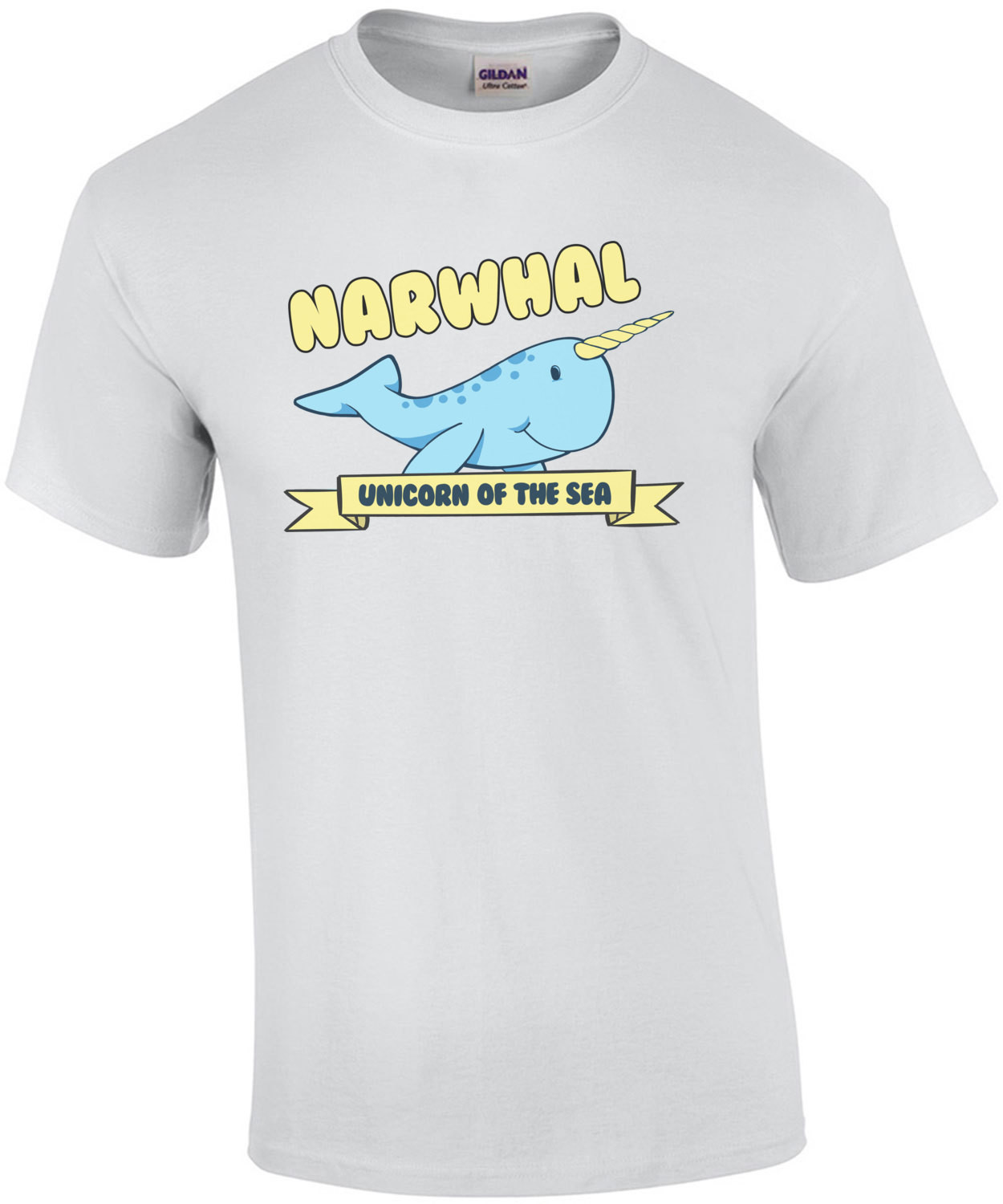 Narwhal Unicorn Of The Sea - Funny T-Shirt