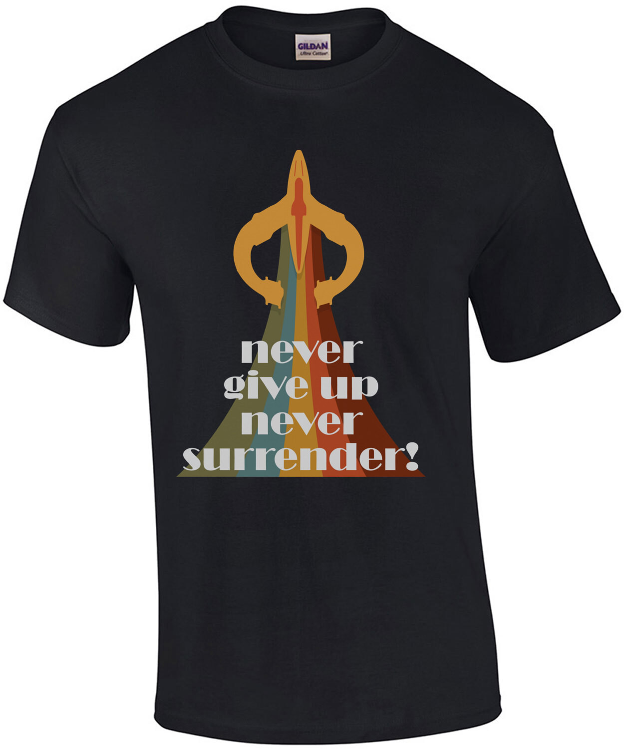 Never giver up - Never Surrender! - Galaxy Quest - 90's T-Shirt