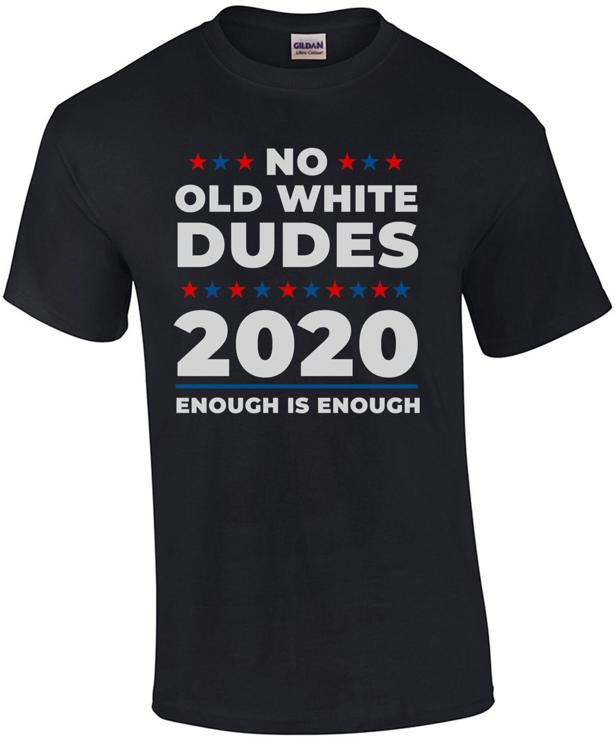 No Old White Dudes 2020 - Election Shirt