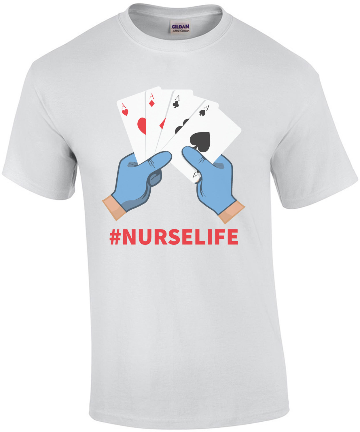 Nurse Life - Playing Cards Funny Nursing Shirt