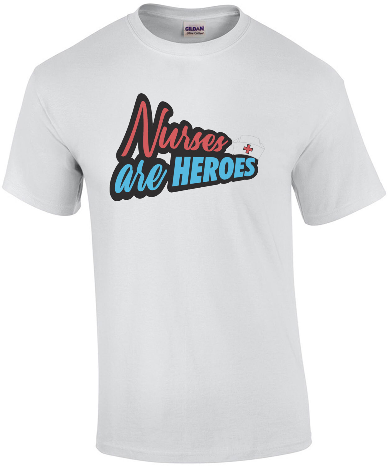 Nurses Are Heroes Nurse Shirt