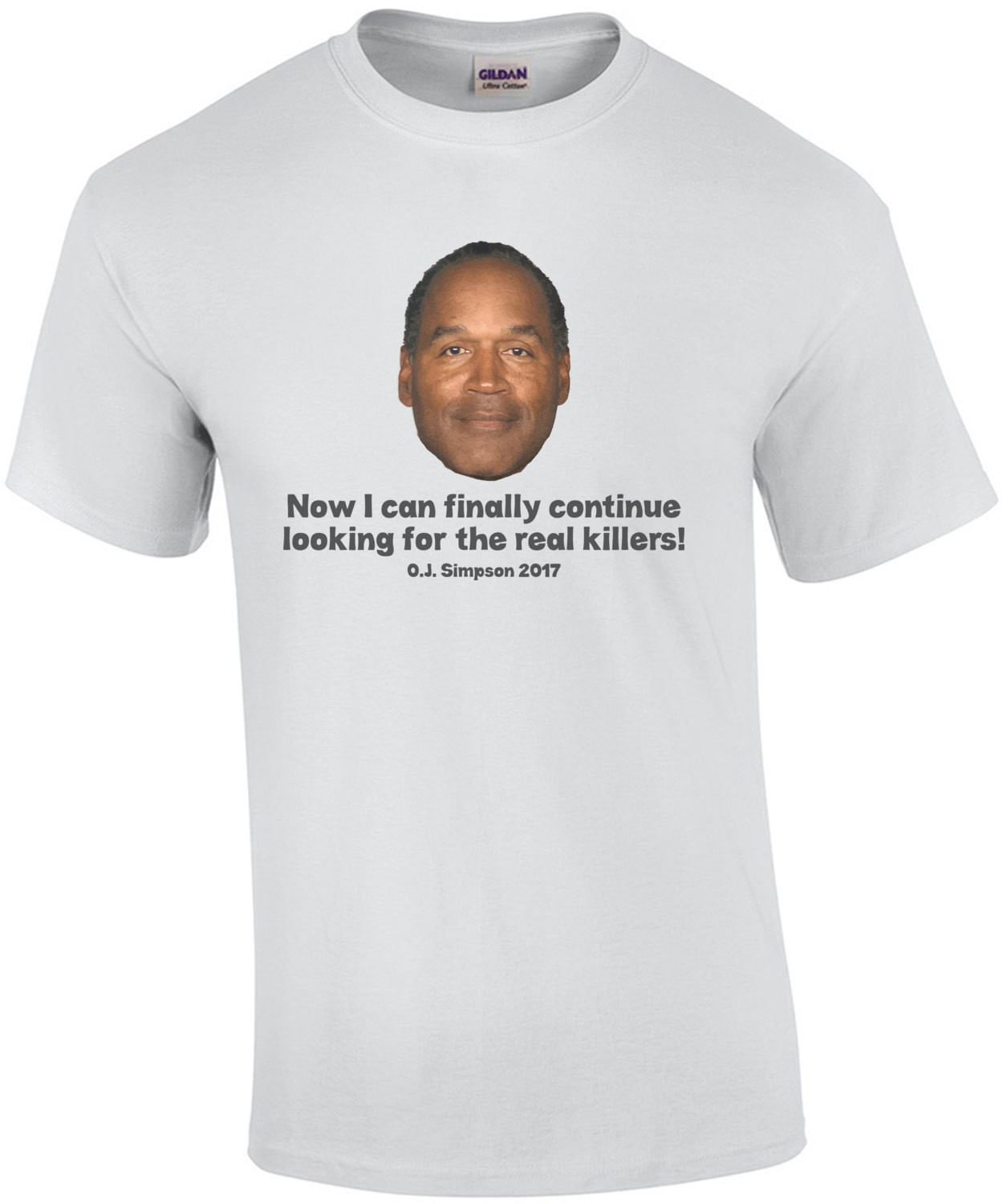 OJ Simpson Paroled Shirt Continue Looking For Real Killers Tee