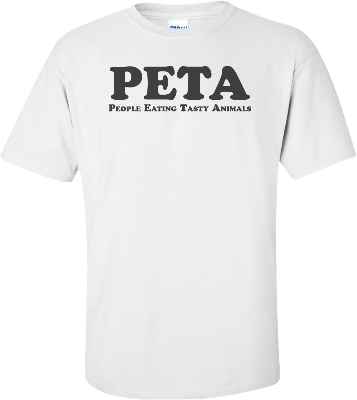 PETA - People Eating Tasty Animals T-shirt