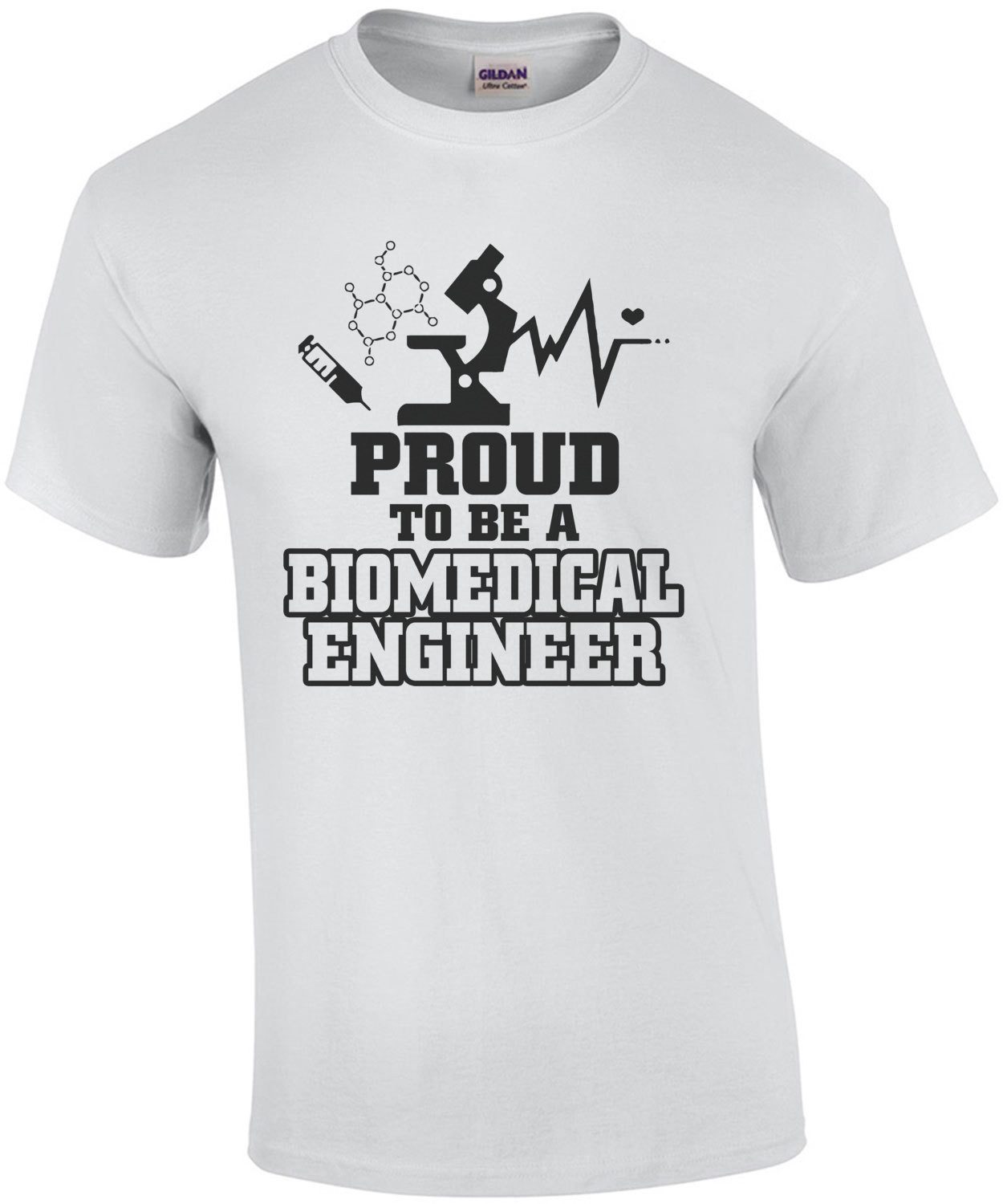 Proud To Be A Biomedical Engineer T-Shirt
