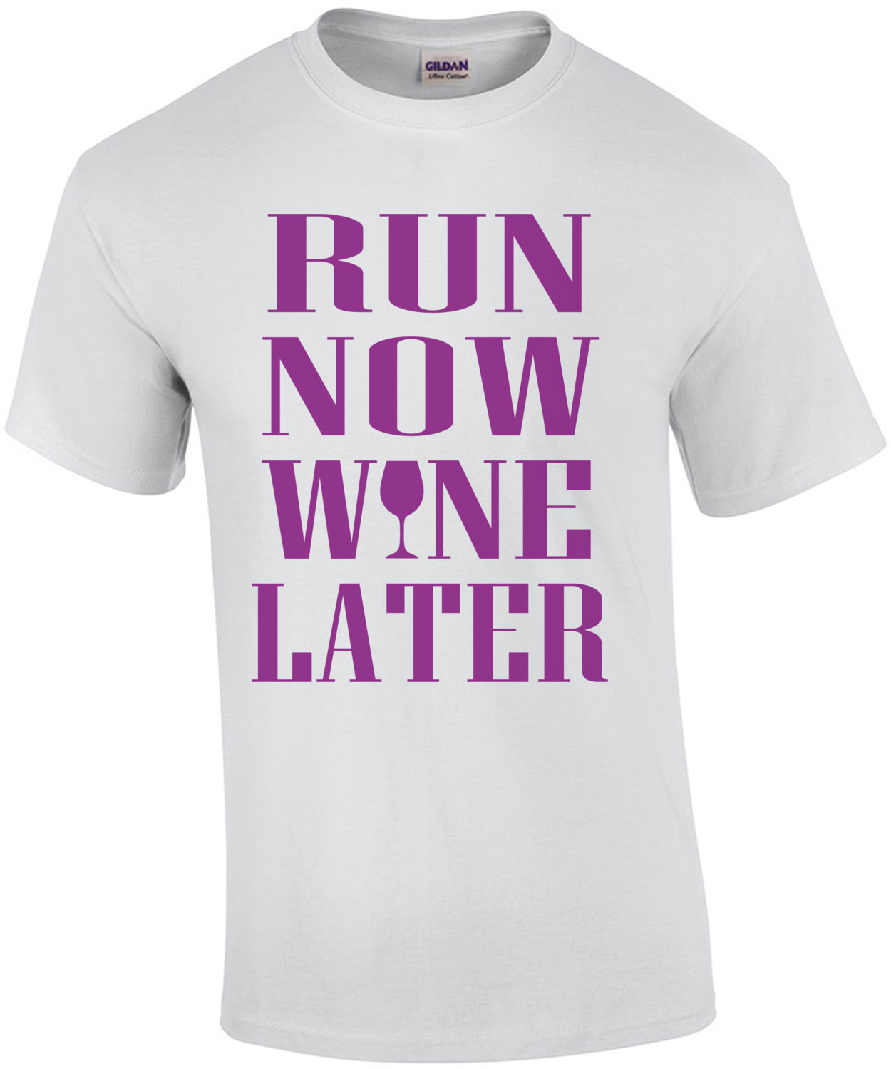 Run Now Wine Later T-Shirt