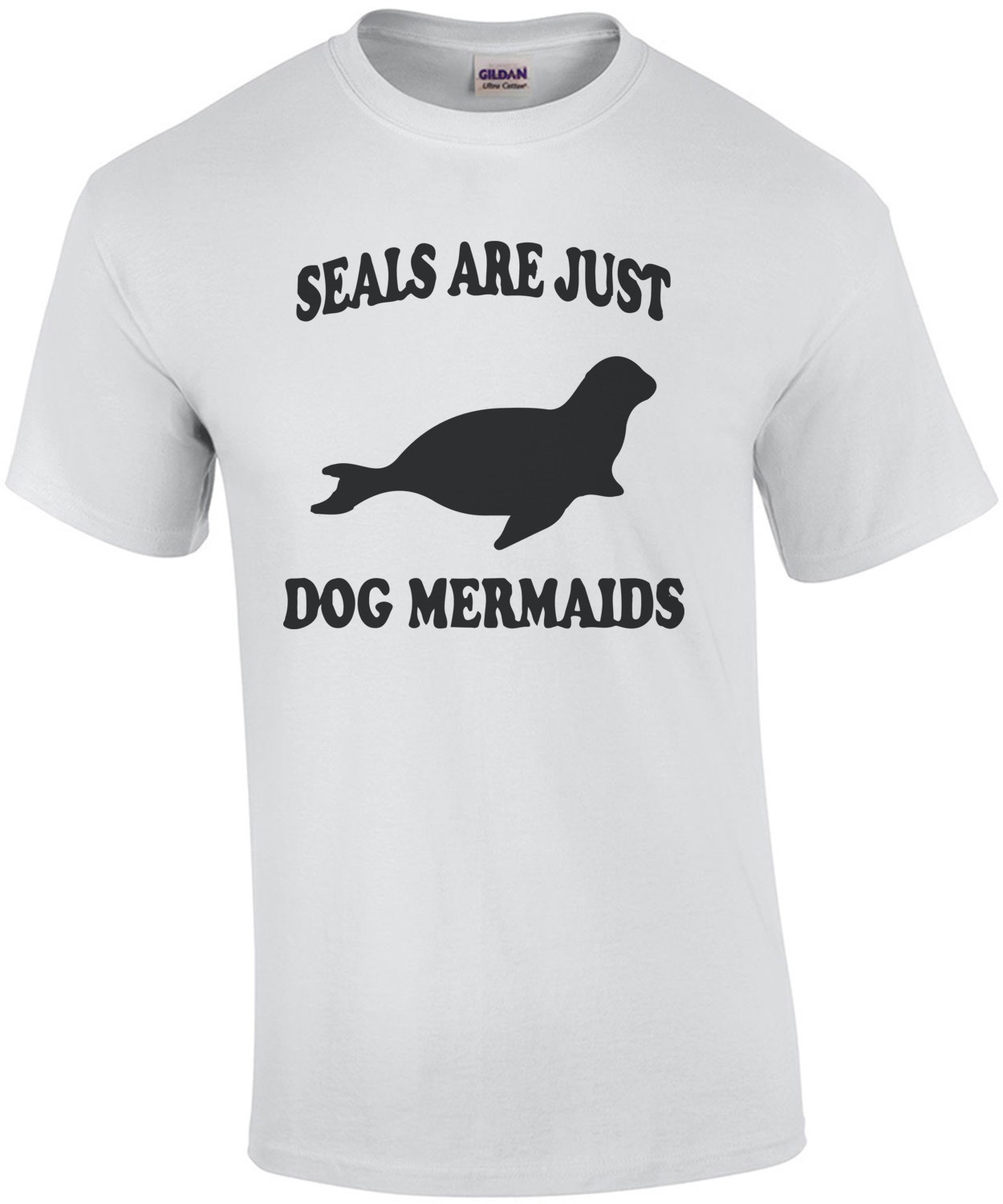 Seals are just dog mermaids T-Shirt