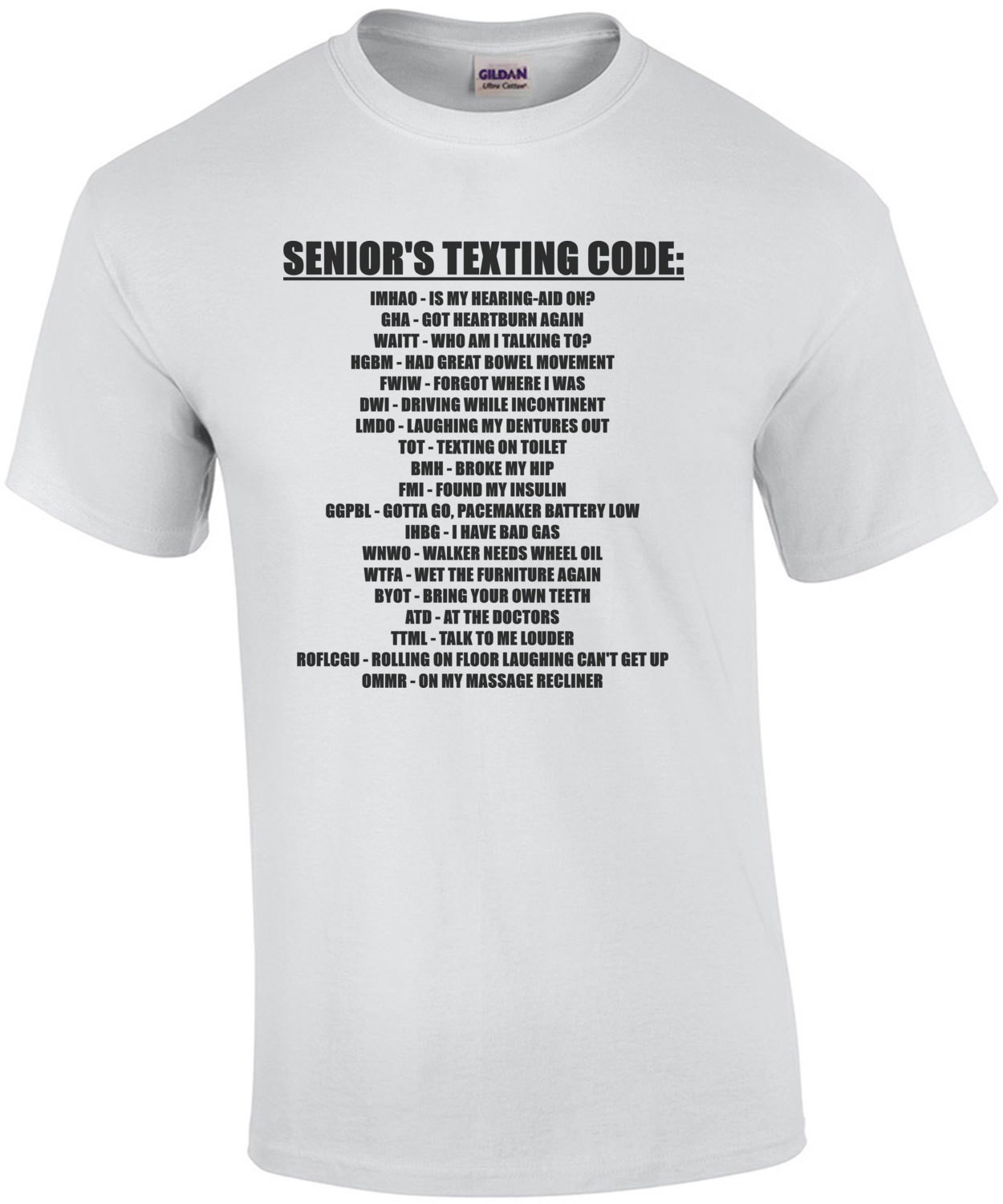 Senior's Texting Code - Funny Old People T-Shirt