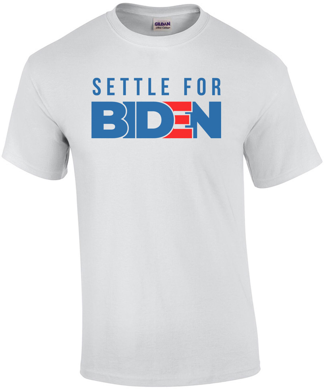 Settle For Biden - 2020 Election T-Shirt