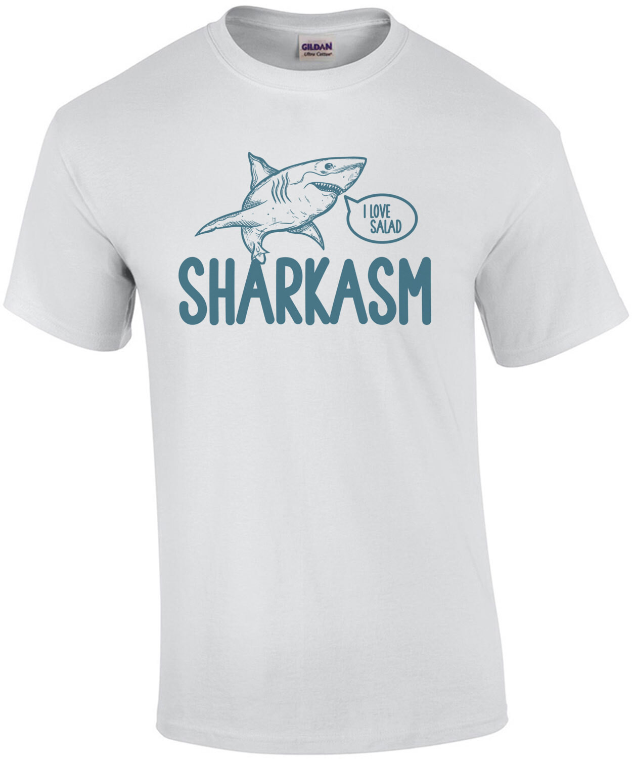 Sharkasm - I love Salad - Shark Pun Sarcasm Funny T-Shirt