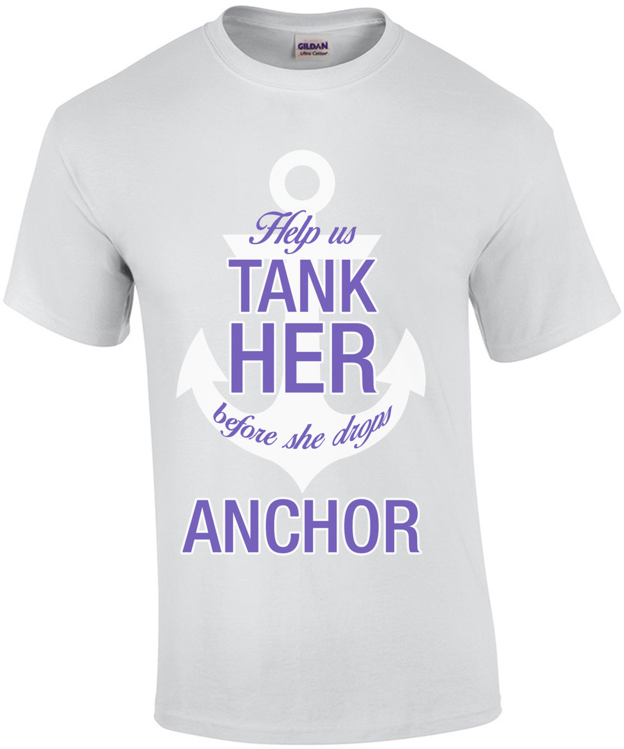 Tank Her Before She Drops Anchor Bachelorette T-Shirt