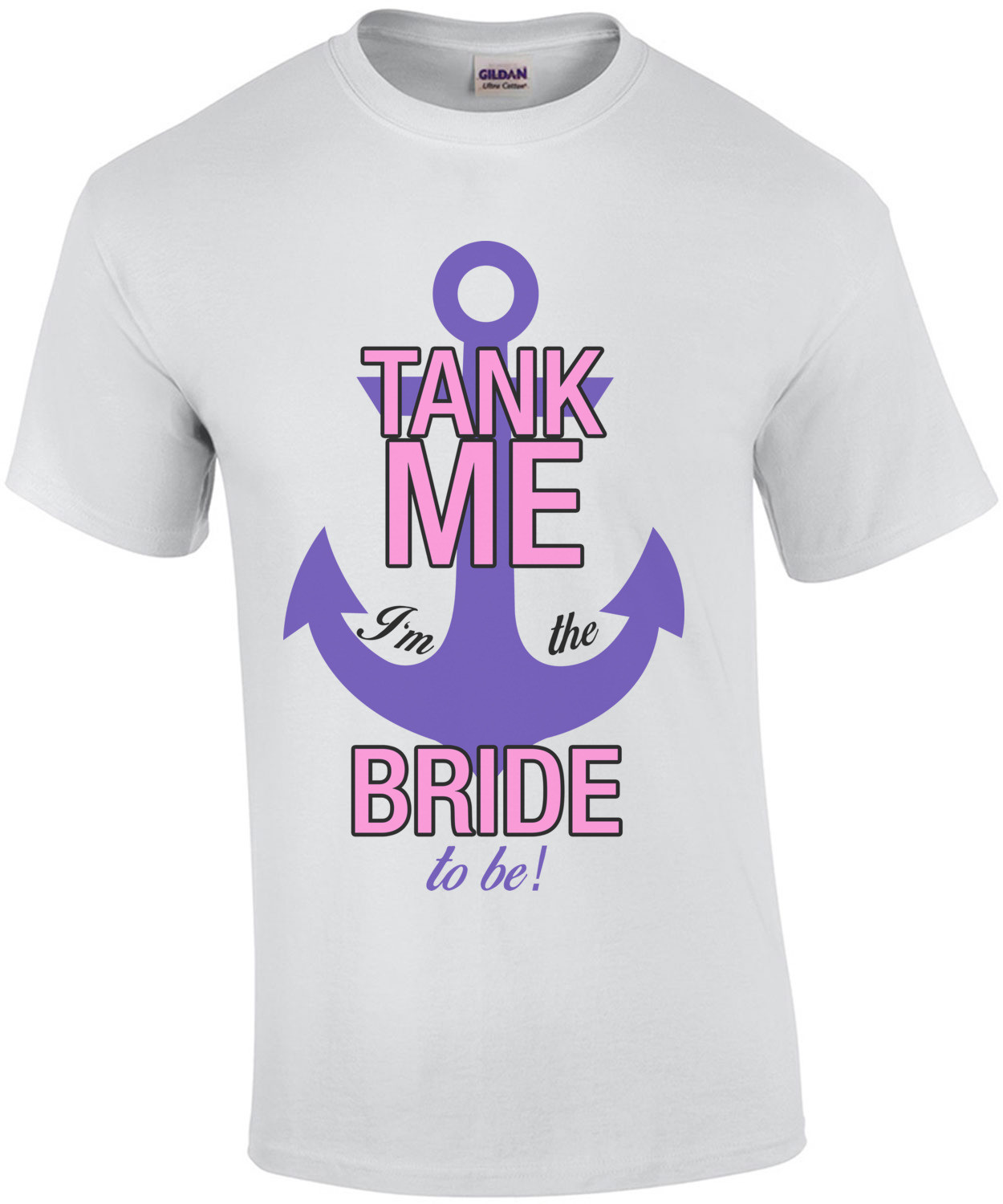 Tank Me, I'm The Bride To Be! Anchor Bachelorette Shirt