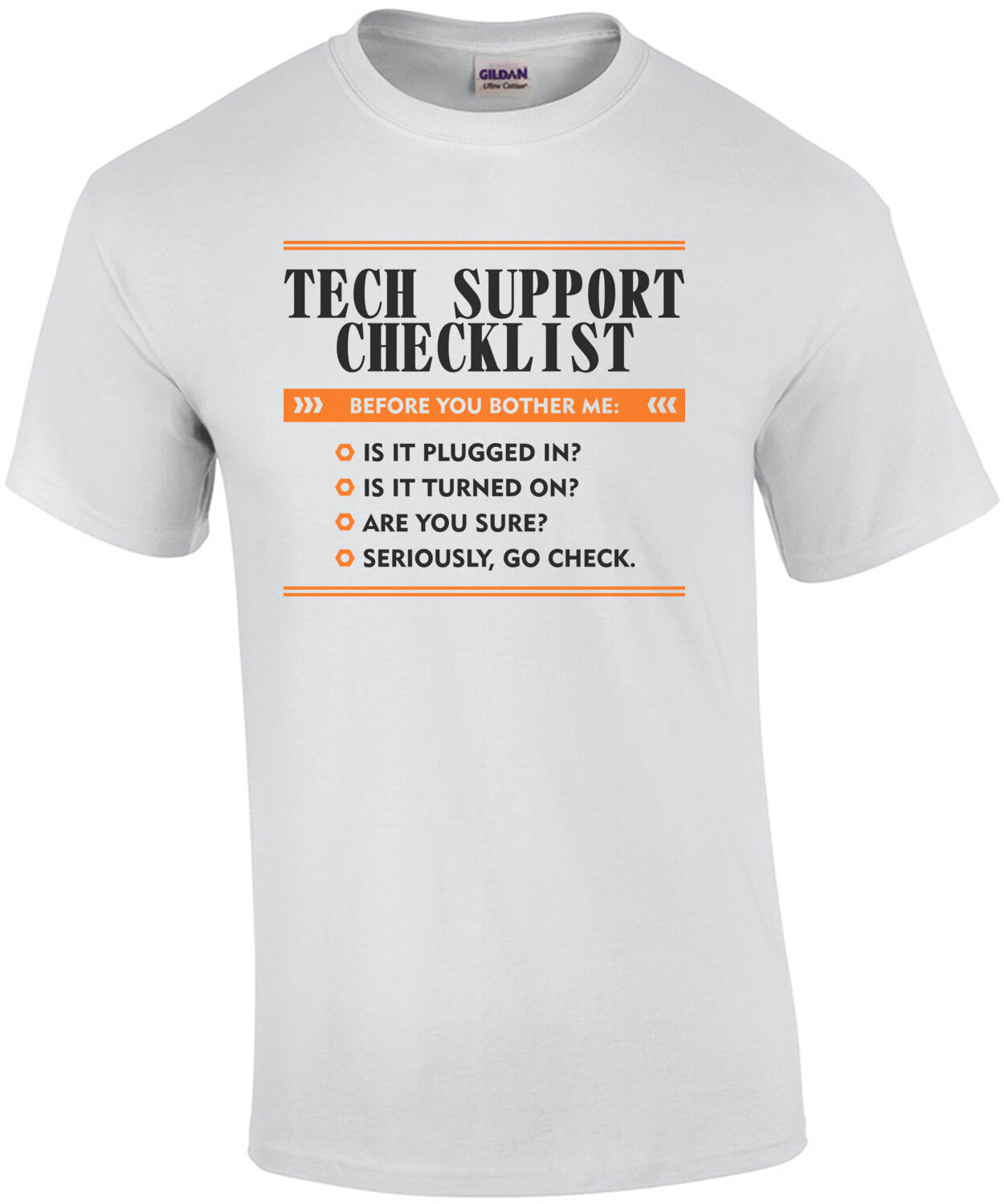 Tech Support Checklist - Help Desk Worker Shirt