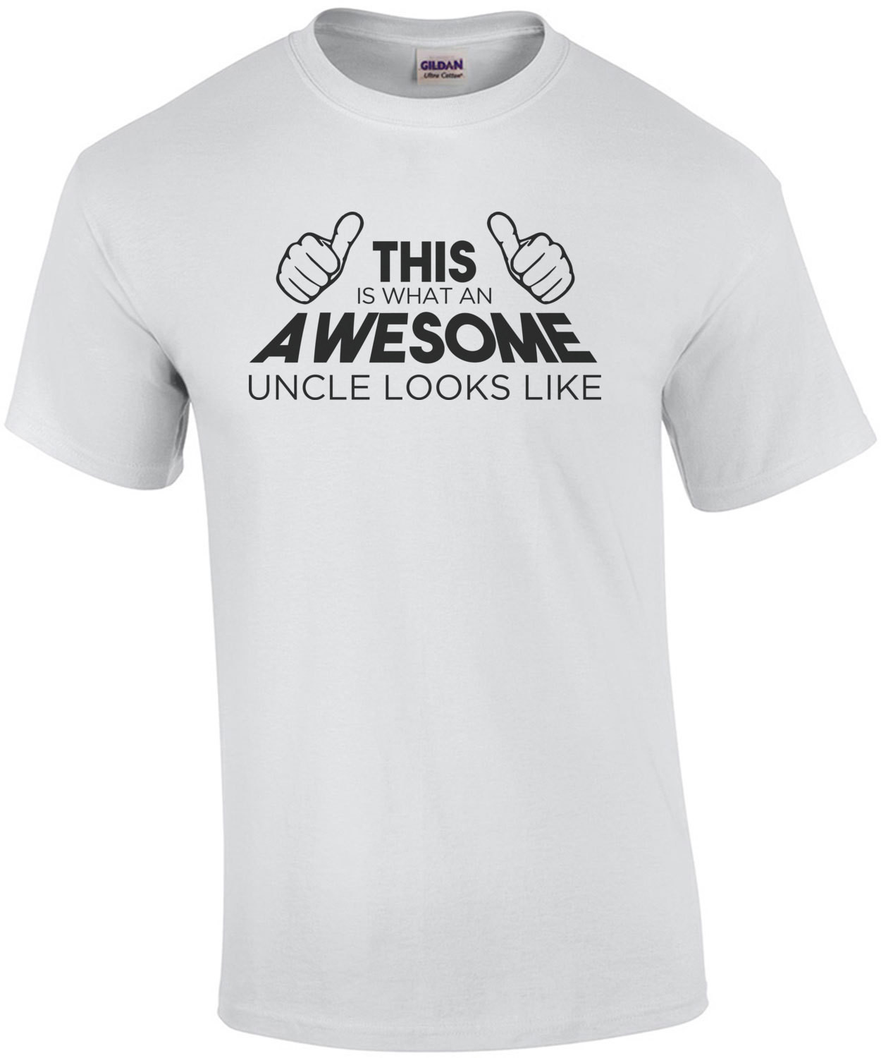 This is what an awesome uncle looks like - funny uncle t-shirt