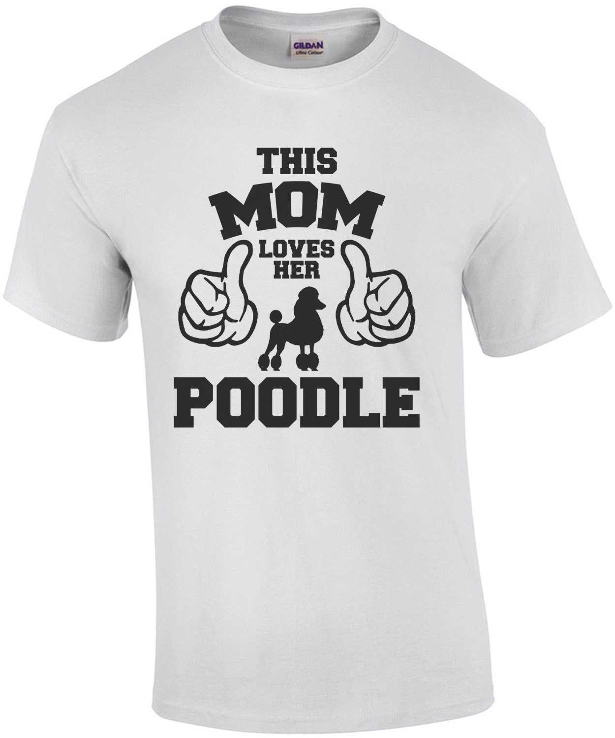 This Mom Loves Her Poodle T-Shirt