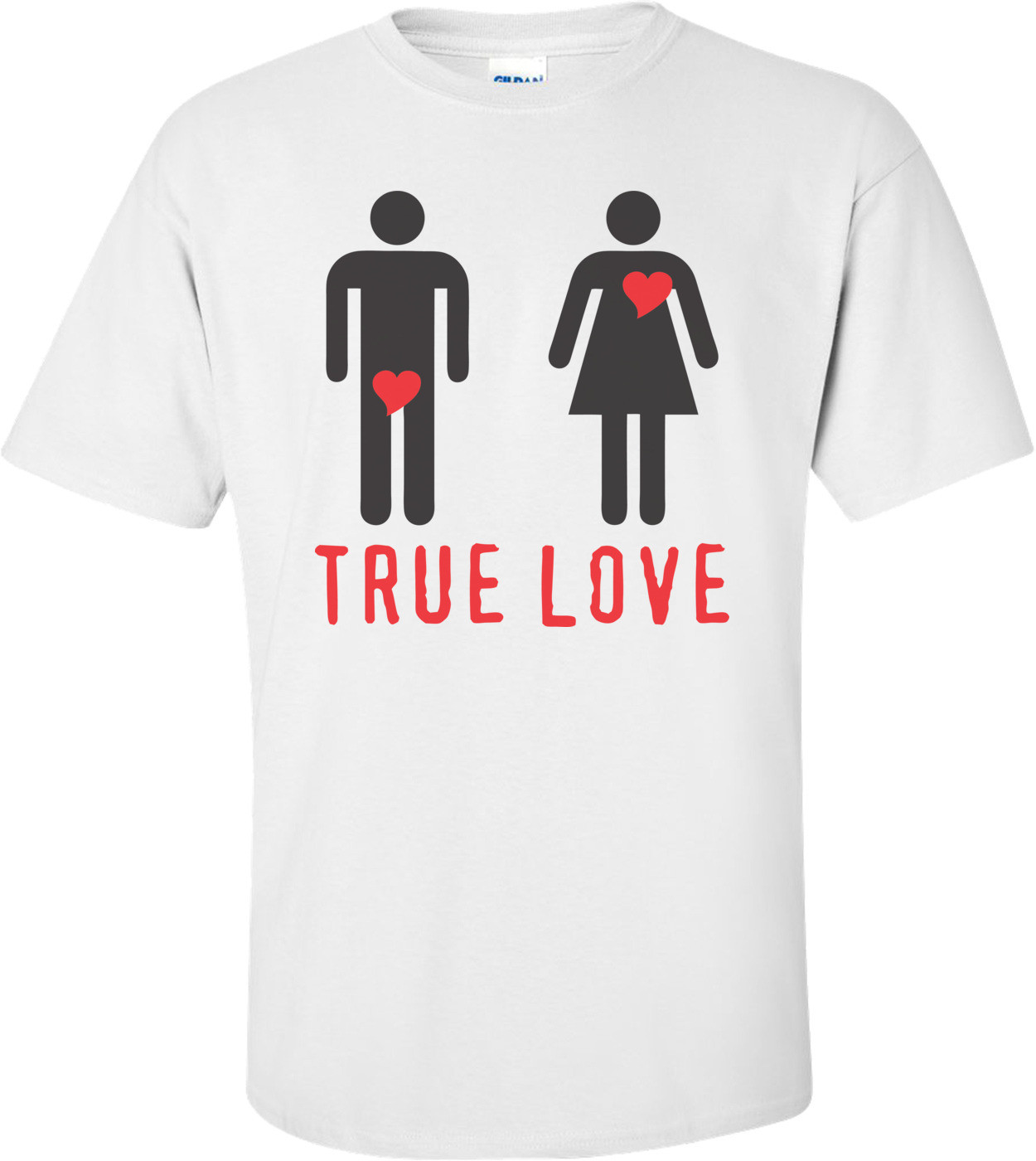 True Love Shirt