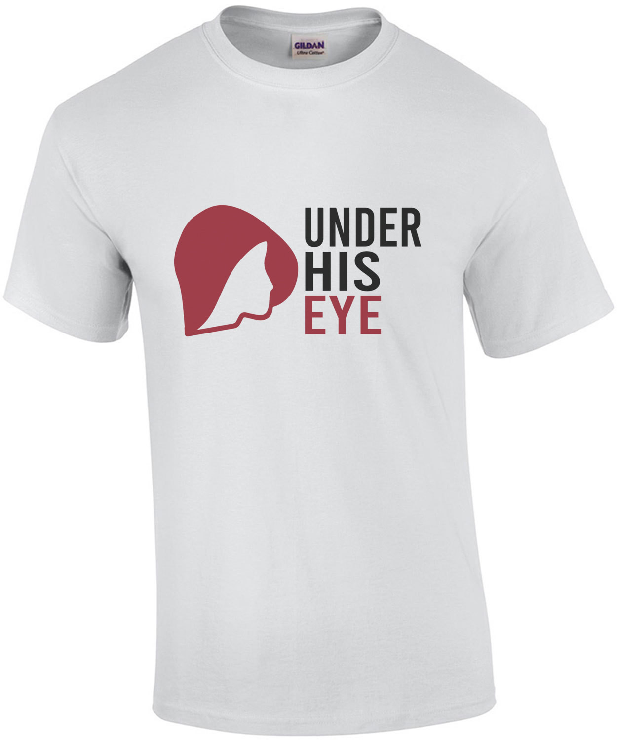 Under His Eye - The Handmaid's Tale T-Shirt
