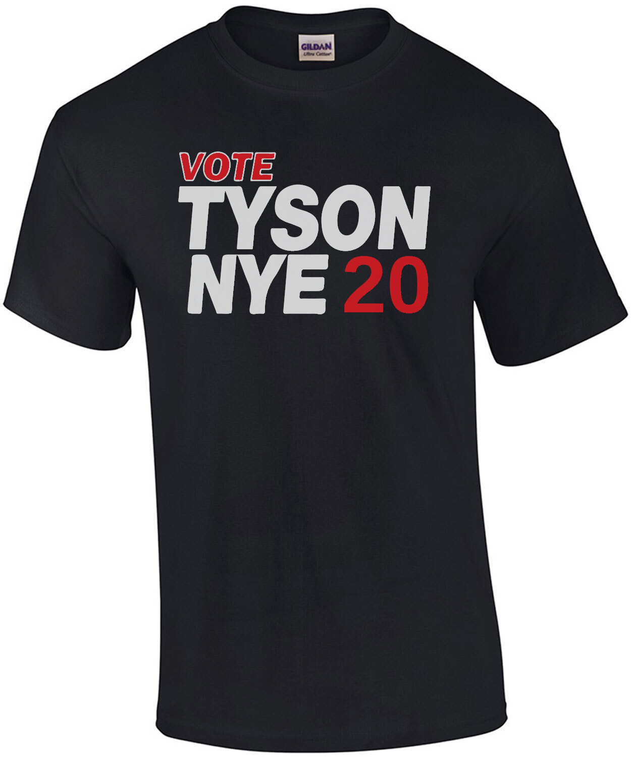Vote TYSON NYE 2020 shirt