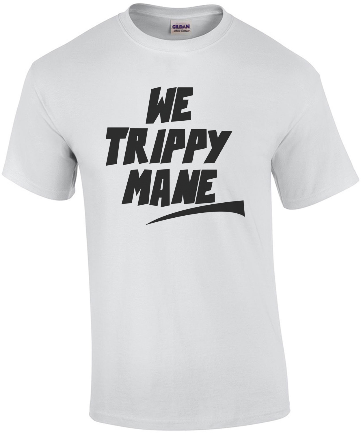 We trippy mane - juicy j t-shirt