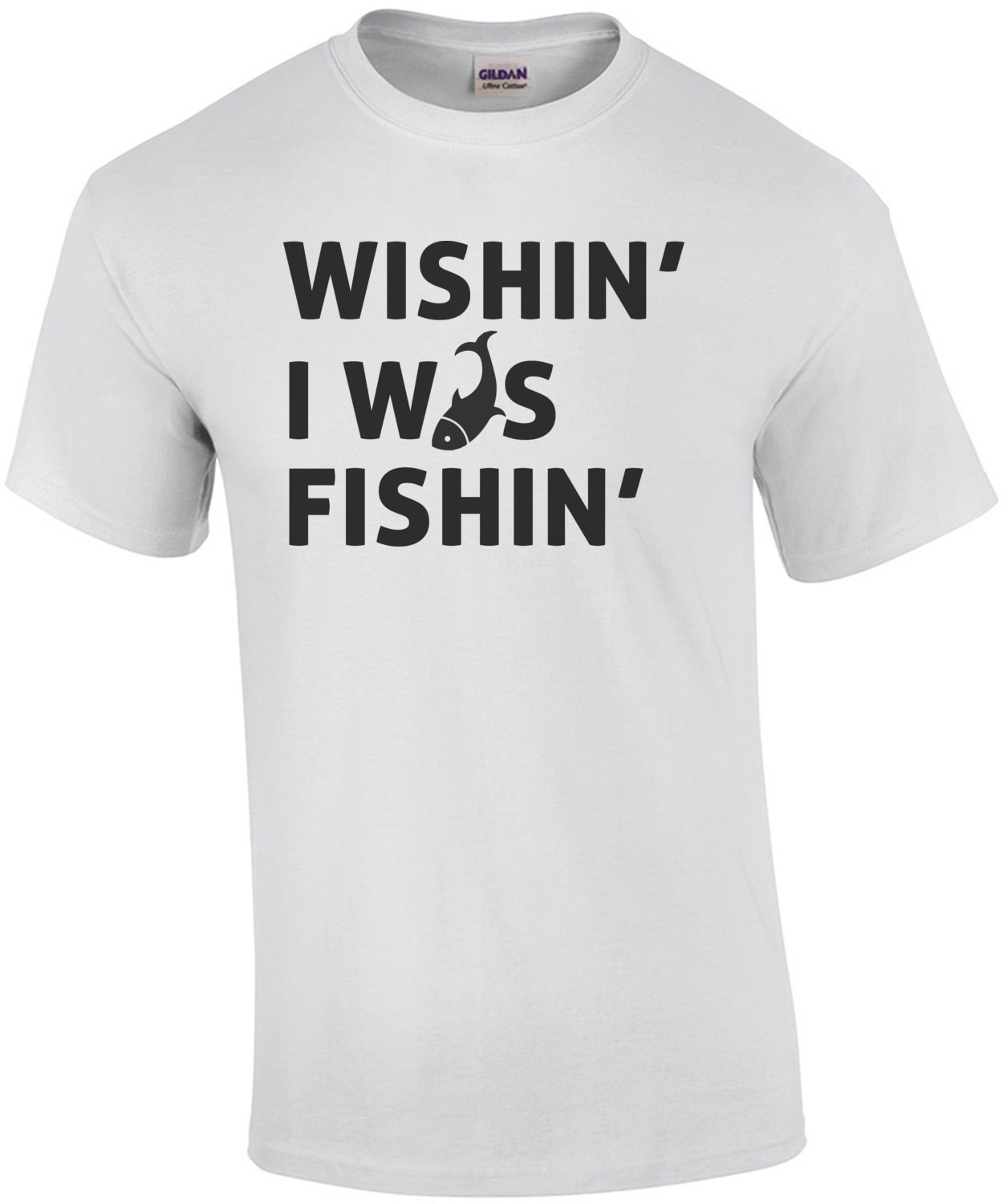 Wishin I was Fishin - Fishing T-Shirt