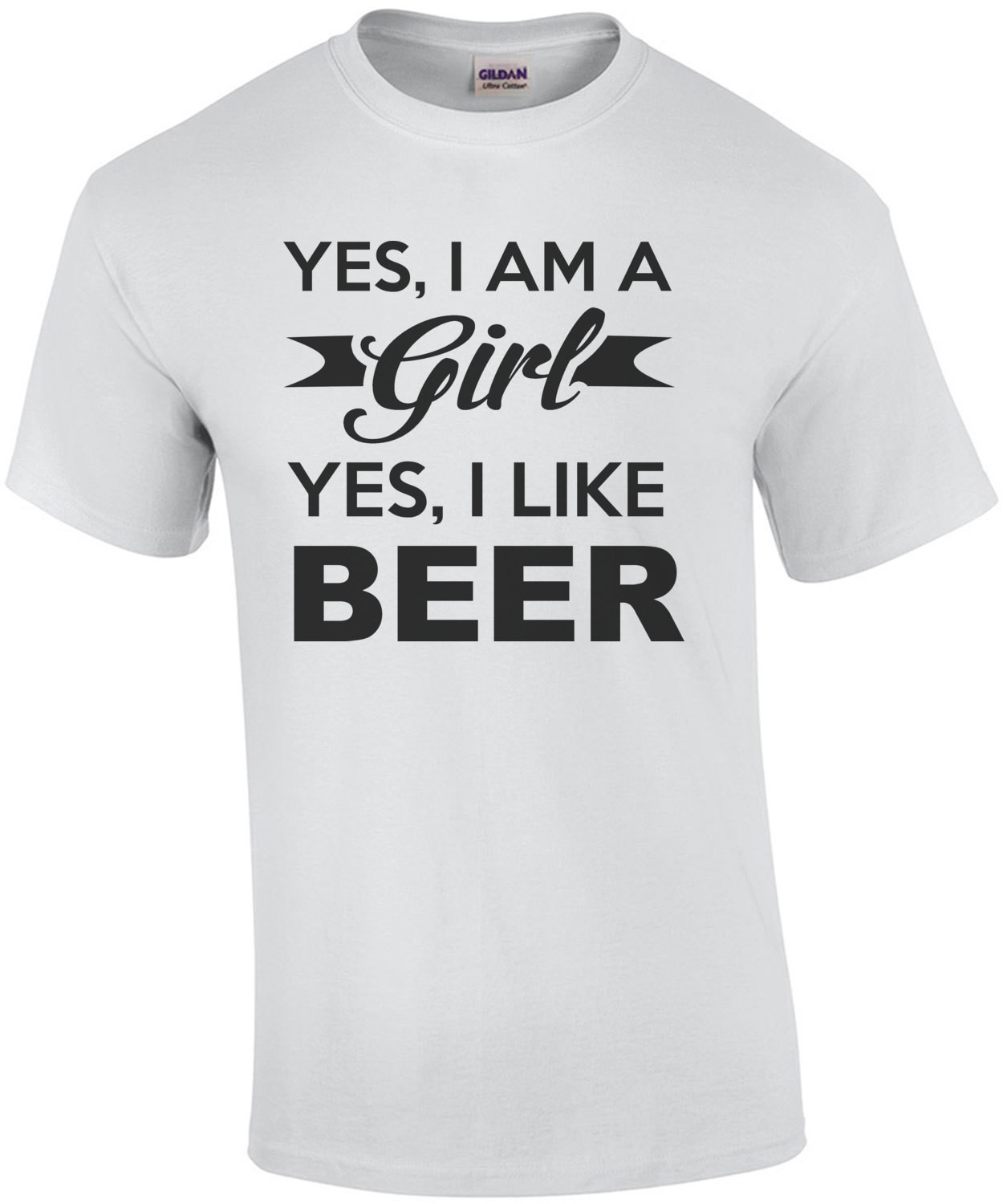Yes I Am A Girl Yes I Like Beer T-Shirt