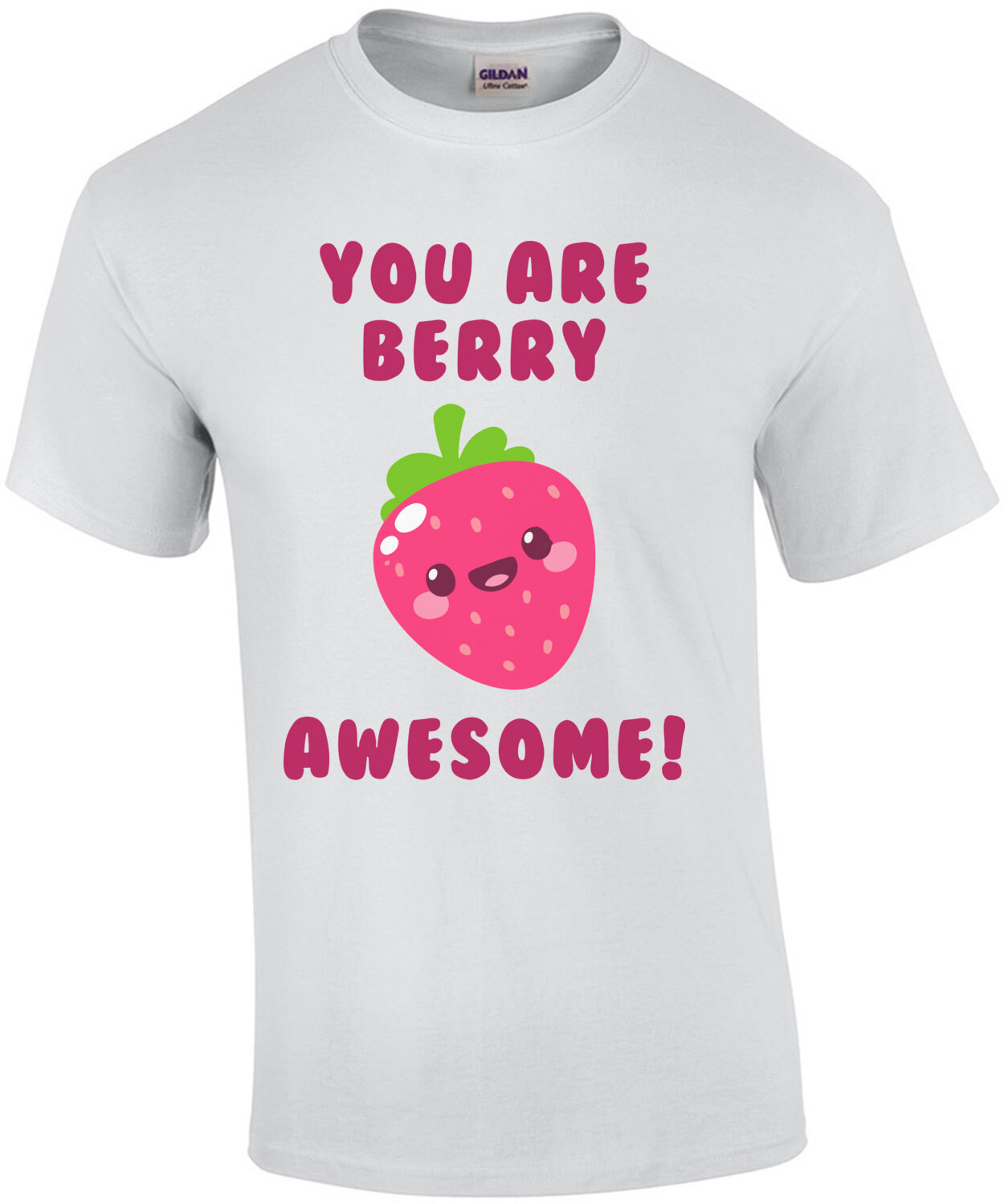 You are berry awesome - cute t-shirt