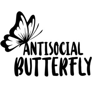 Antisocial Butterfly - Funny sarcastic t-shirt