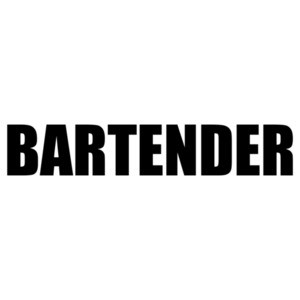 Bartender (Black Text) T-Shirt