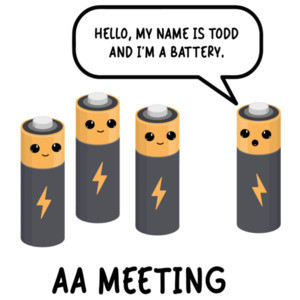 Battery AA Meeting - Pun Funny T-Shirt