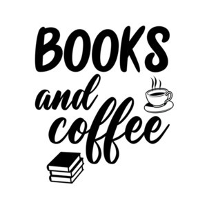 Books and Coffee - Reading and coffee t-shirt