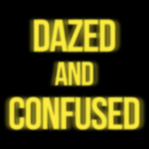Dazed and Confused - 90's T-Shirt