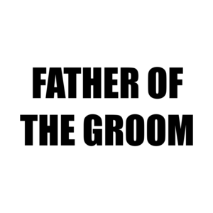 FATHER OF THE GROOM Shirt