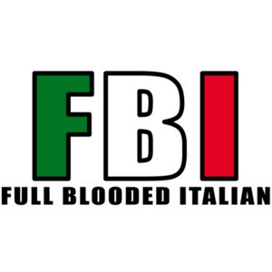FBI - Full Blooded Italian T-Shirt