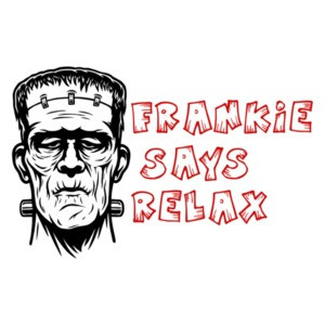 Frankie Says Relax Funny Frankenstein Halloween T-Shirt