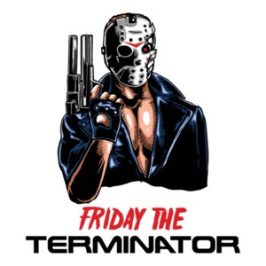 Friday The Terminator T-Shirt