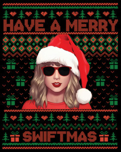 Have a Merry Swiftmas - Funny Taylor Swift Christmas T-Shirt