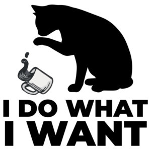 I do what I want - funny cat t-shirt