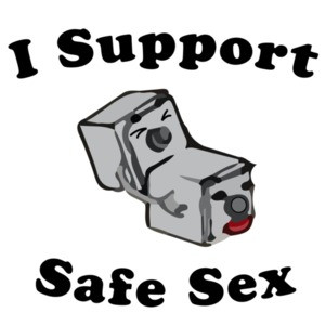 I Support Safe Sex - Funny T-Shirt