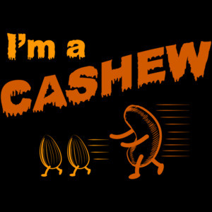 I'm a cashew - funny halloween pun t-shirt