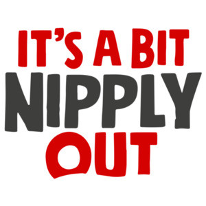 It's a bit nipply out - Christmas Vacation T-Shirt