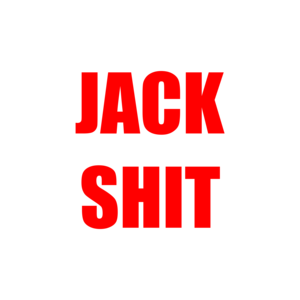 JACK SHIT Shirt