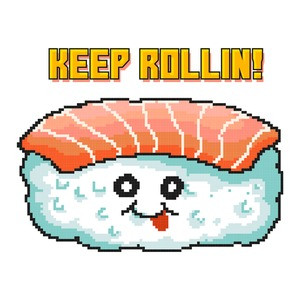Keep Rolling Cute Motivational Sushi T-Shirt