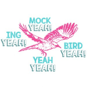 Mock Yeah Ing Yeah Bird Yeah Mockingbird - Dumb and Dumber T-Shirt - Jim Carrey - 90's T-Shirt